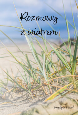 okładka tomiku wierszy "Rozmowy z wiatrem"
